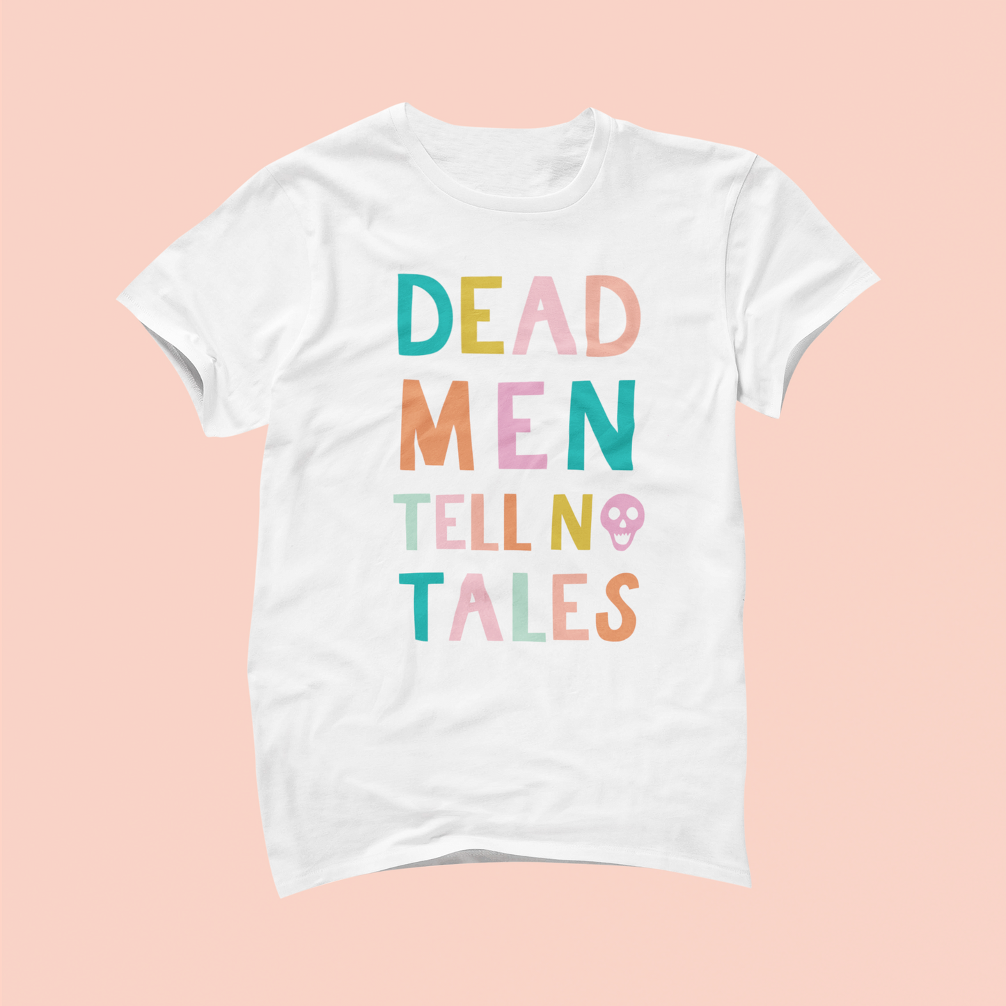 Dead Men Tell No Tales Shirt