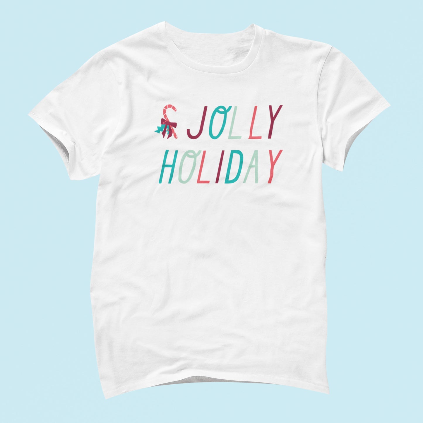 It's a Jolly Holiday Tee