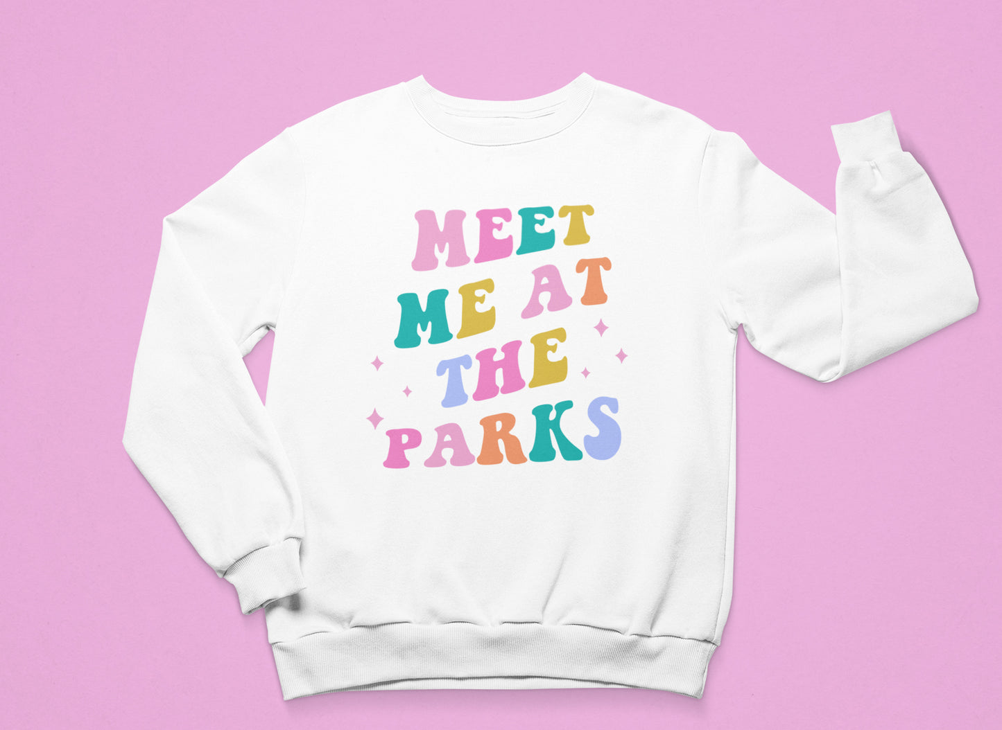 Meet Me at the Parks Sweatshirt
