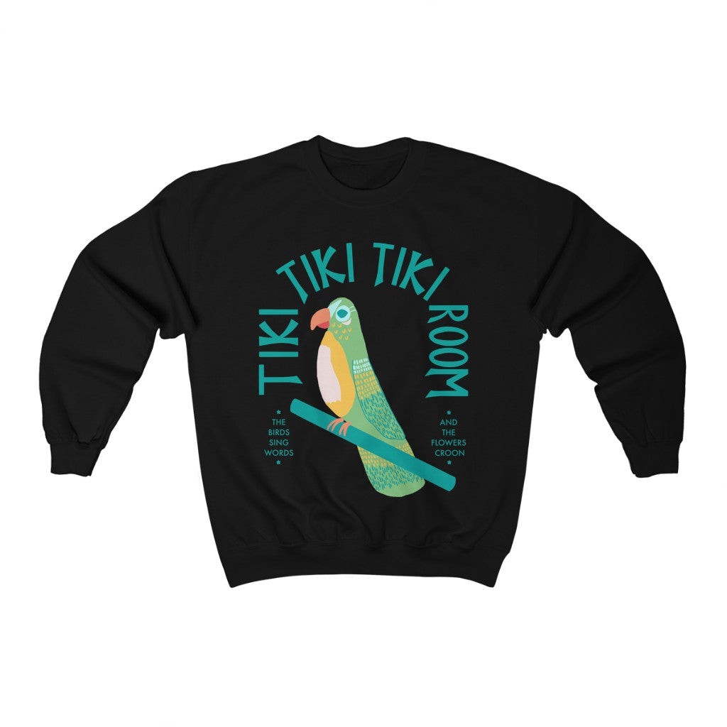 Tiki Tiki Tiki Room Sweatshirt