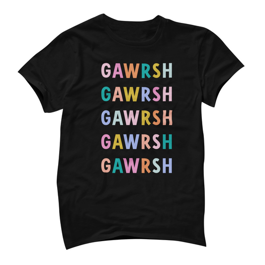 Gawrsh Shirt